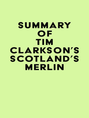 cover image of Summary of Tim Clarkson's Scotland's Merlin